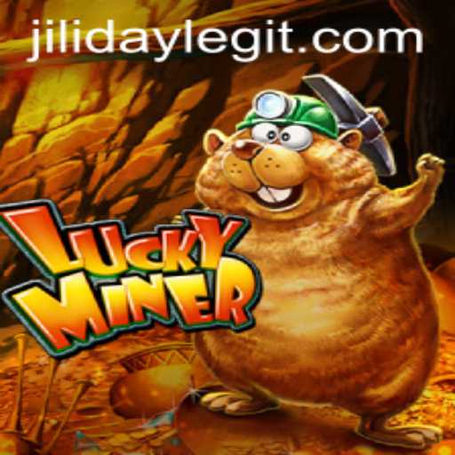 Exploring LuckyMiner: A Thrilling Adventure in the World of JILIDAY